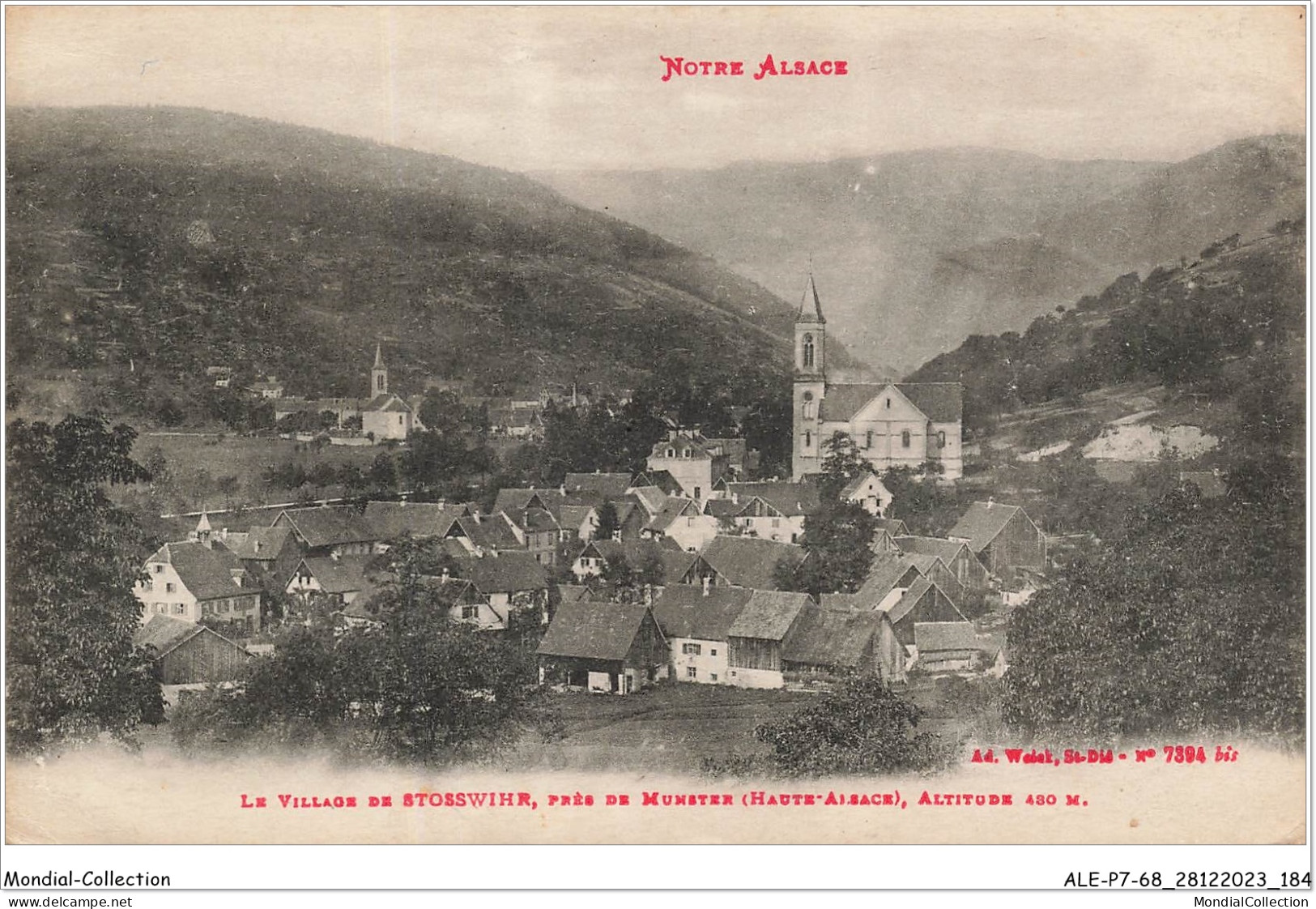 ALE2P7-68-0093 - Notre Alsace - Le Village De STOSSWIHR - Près De Munster - Haute Alsace - Altitude 430 M - Munster