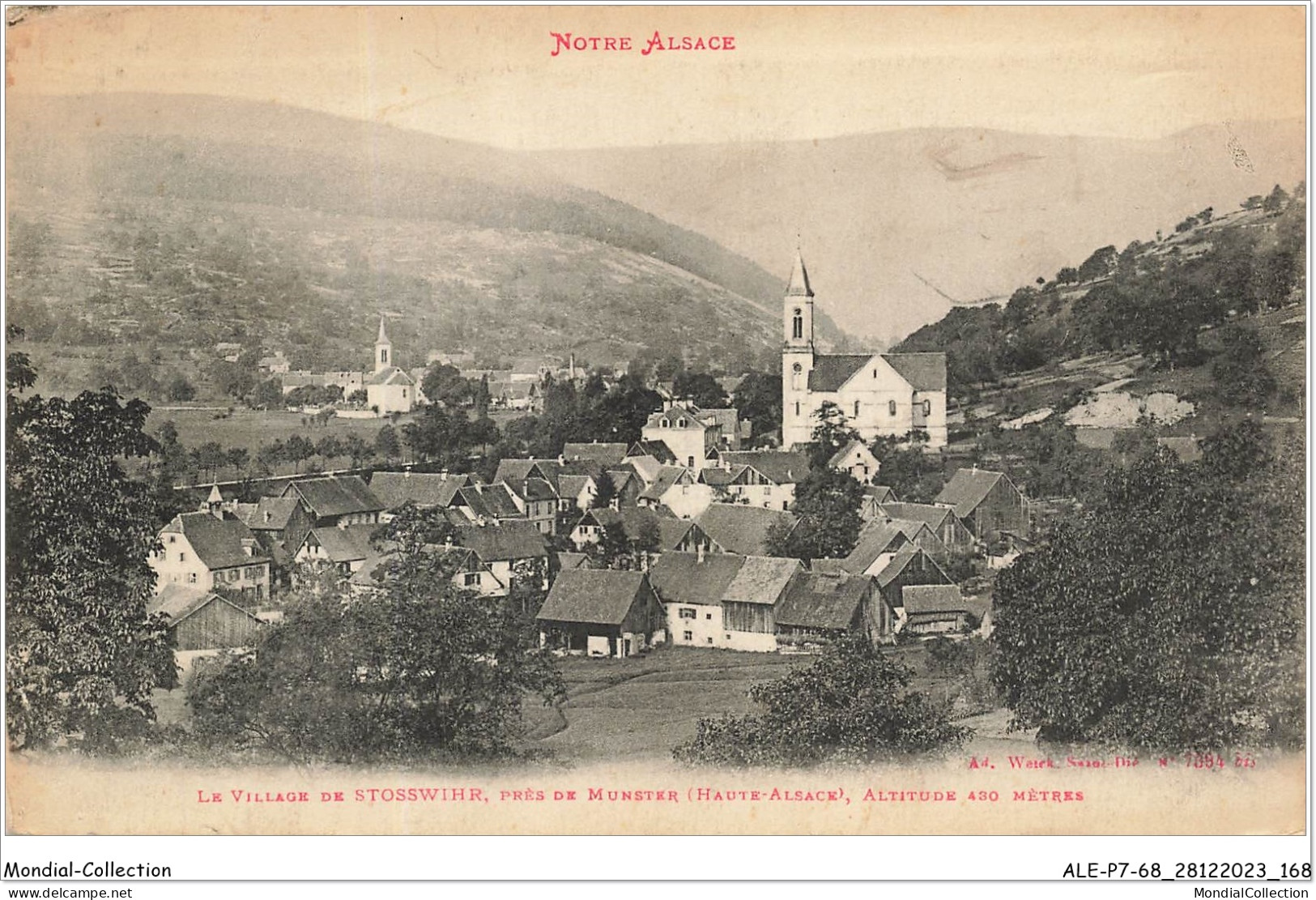 ALE2P7-68-0085 - Notre Alsace - Le Village De STOSSWIHR - Près De Munster - Haute-alsace - Altitude 430 Mètres  - Munster