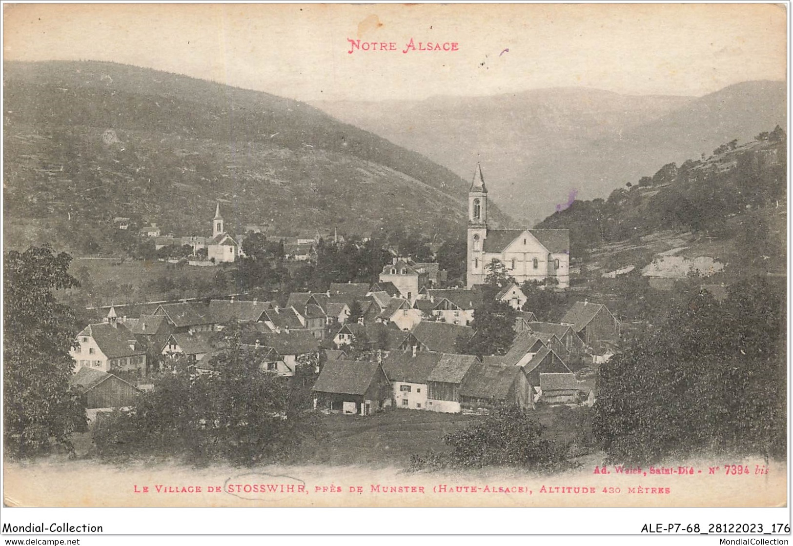 ALE2P7-68-0089 - Notre Alsace - Le Village De STOSSWIHR - Près De Munster - Haute-alsace - Altitude 430 M  - Munster