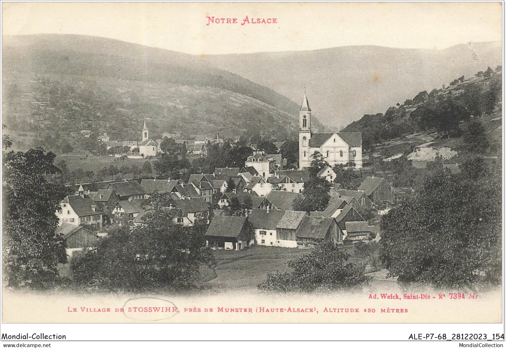 ALE2P7-68-0078 - Notre Alsace - Le Village De STOSSWIHR - Près De Munster - Haute-alsace - Altitude 430 Mètres - Munster