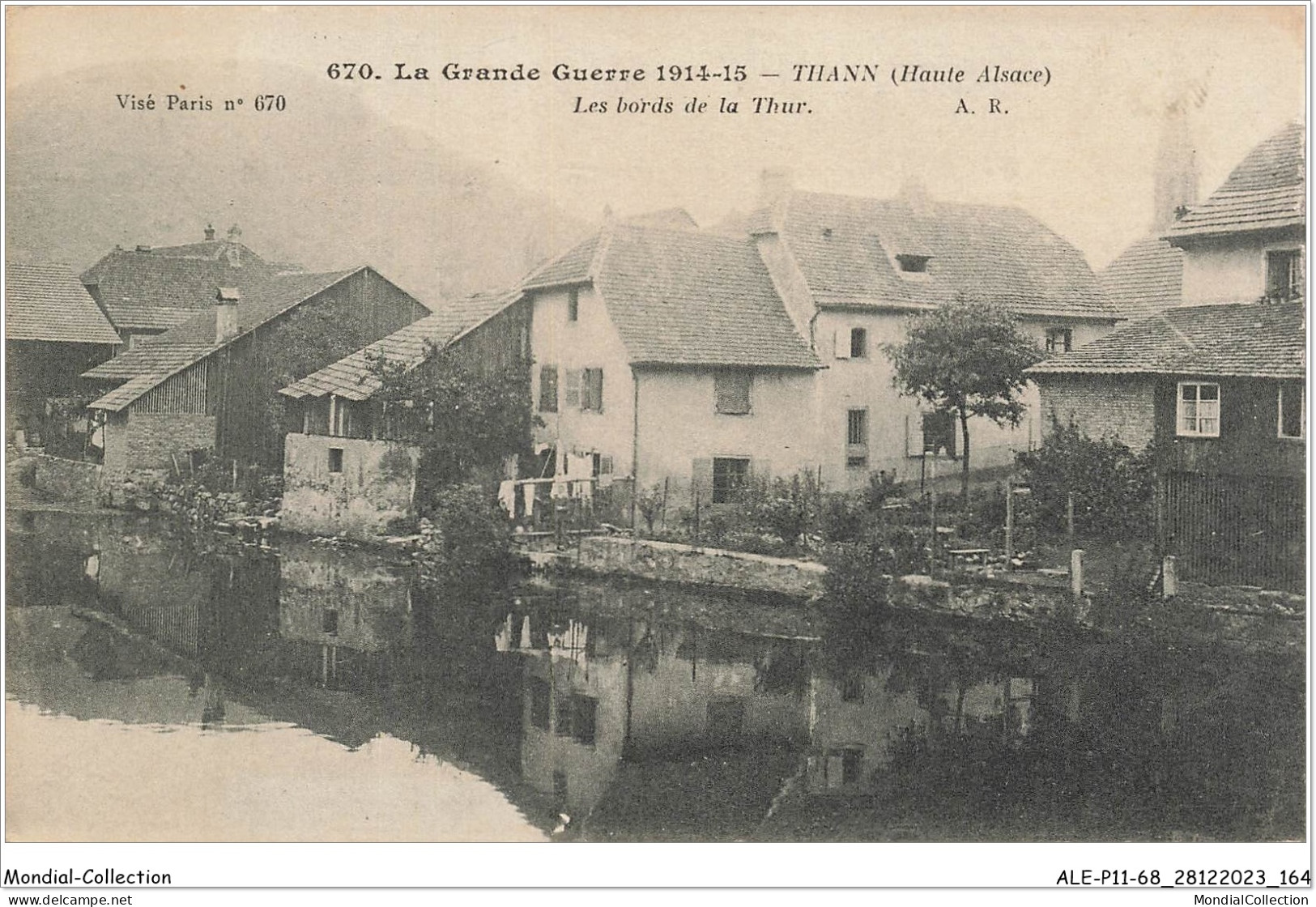 ALE2P11-68-0483 - La Grande Guerre 1914-15 - THANN - Haute Alsace - Les Bords De La Thur  - Thann