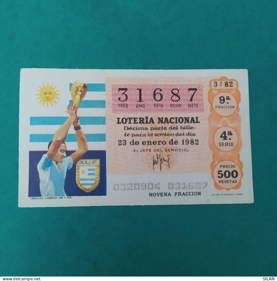 DÉCIMO DE LOTERÍA 1982 URUGUAY CAMPEON MUNDIAL 1930 Y 1950 LOTERIE 1982  Spain World Cup Lottery 1982 - Other & Unclassified