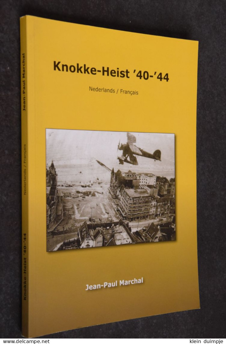 Knokke-Heist '40-'44. Jean-Paul Marchal - Guerre 1939-45