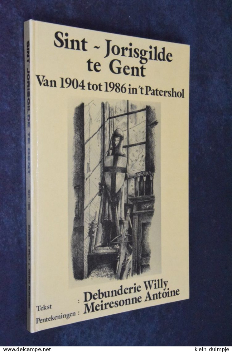 Sint-Jorisgilde Te Gent 1904 Tot 1986 - Geschiedenis