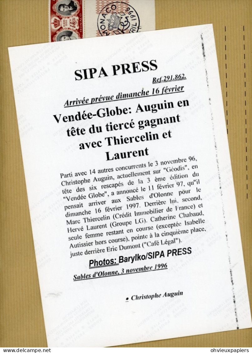 4   PHOTOS DE PRESSE . LE NAVIGATEUR CHRISTOPHE AUGUIN  Vendée  Globe1997  SIPA  PRESS - Sport