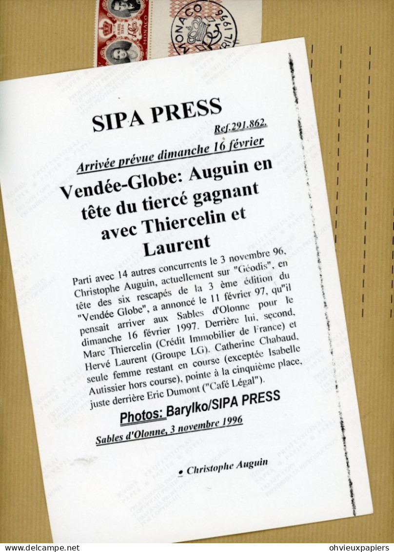 4   PHOTOS DE PRESSE . LE NAVIGATEUR CHRISTOPHE AUGUIN  Vendée  Globe1997  SIPA  PRESS