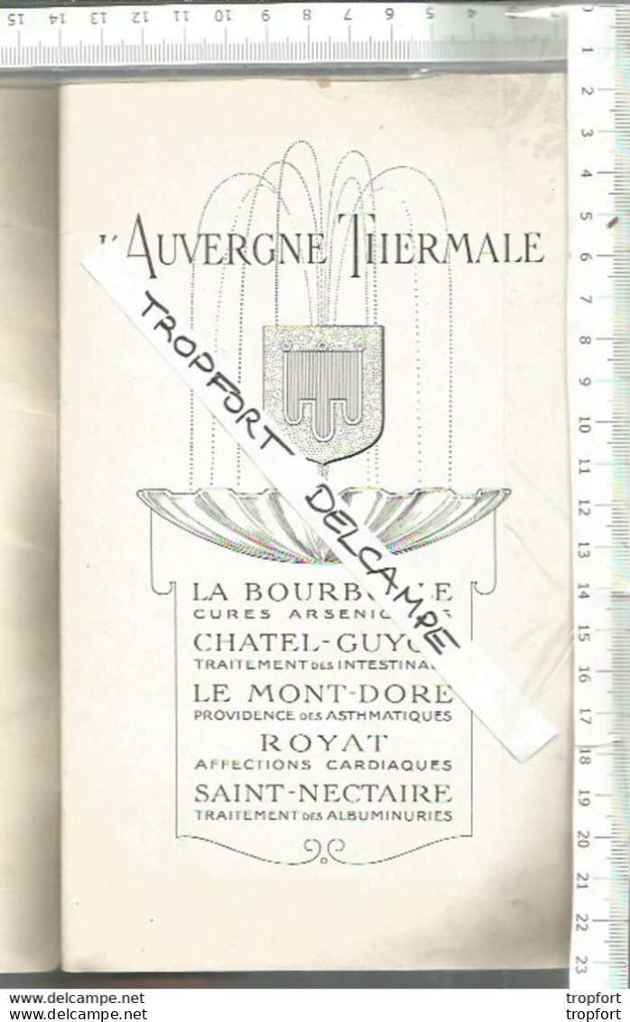 RT // Vintage // Guide Ancien AUVERGNE Thermale @@ Bourboule Chatel-guyon Mont-d'or ROYAT Saint-nectaire - Reiseprospekte
