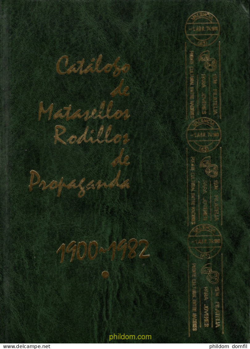 Catálogo De Matasellos Rodillor De Propaganda 1900/1982 - Tematiche