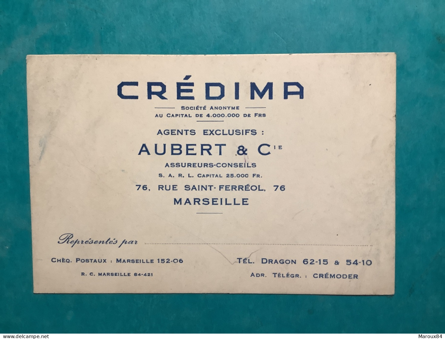 13/Marseille Carte De Visite  Crédima  Agents Exclusifs Aubert & Cie - Cartes De Visite
