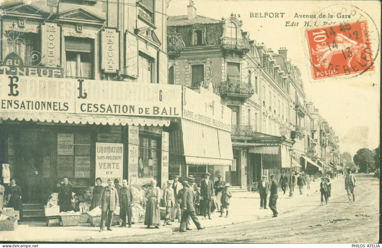 CP CPA Belfort Avenue De La Gare Devant Magasin Liquidation Cessation Bail CAD Belfort 1913 YT N°138 Semeuse - Belfort - Ciudad