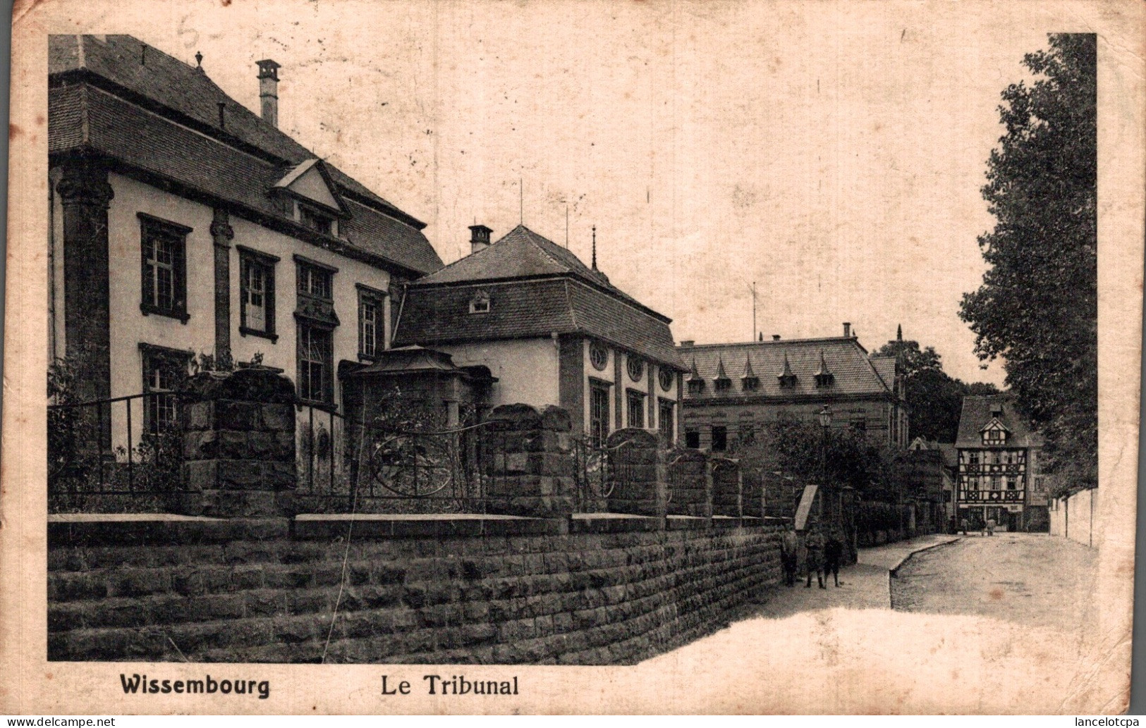 67 - WISSEMBOURG / LE TRIBUNAL - Wissembourg