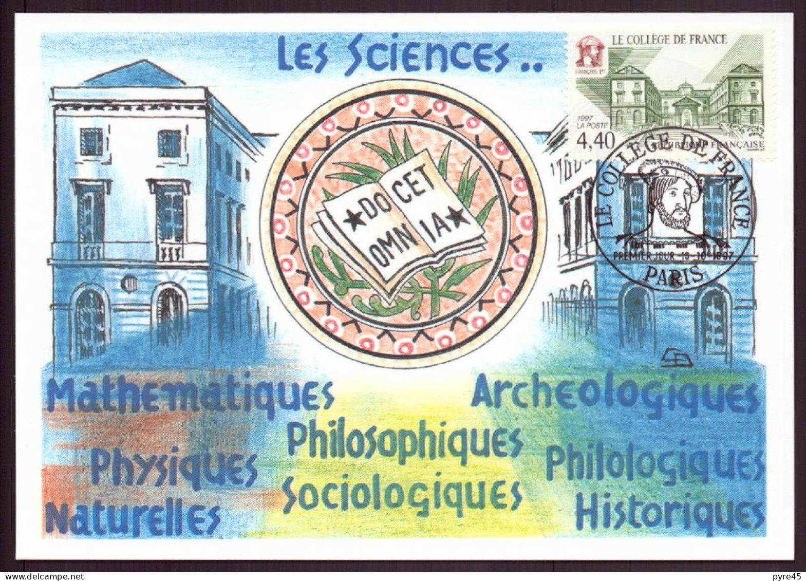 France, FDC, Carte Du 18 Octobre 1997 à  Paris " Le Collège De France " ( Côte 3.70€ ) - 1990-1999