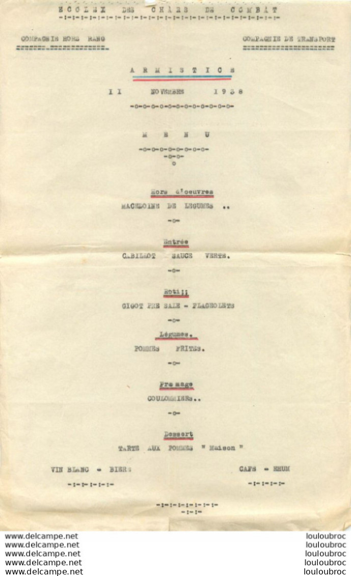 ECOLE DES CHARS DE COMBAT COMPAGNIE HORS RANG MENU ARMISTICE DU 11 NOVEMBRE 1938 FORMAT 32X21CM - Other & Unclassified