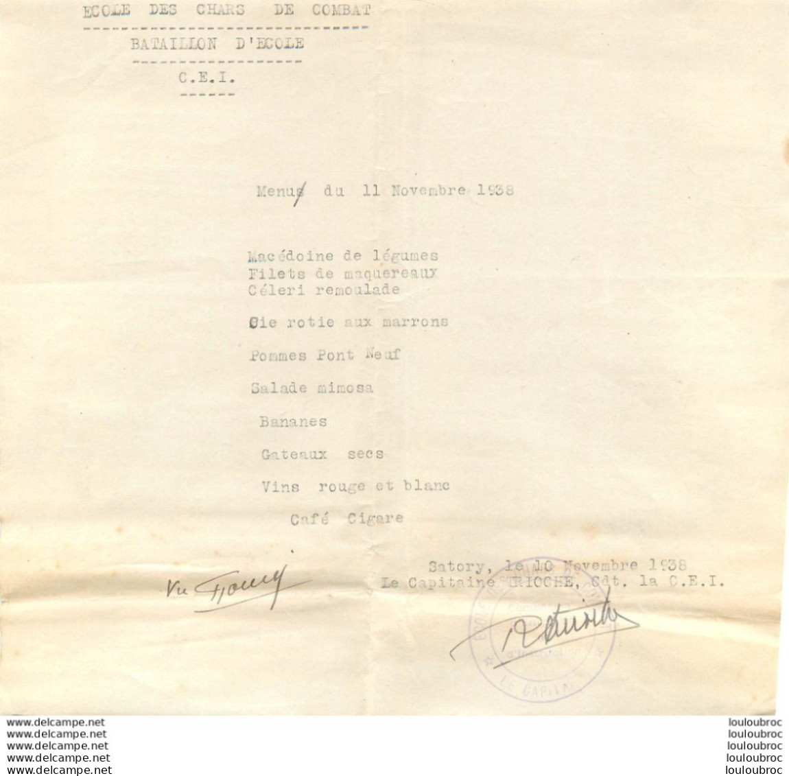ECOLE DES CHARS DE COMBAT BATAILLON D'ECOLE C.E.I. MENU DU 11 NOVEMBRE 1938 SIGNE DU CAPITAINE TRICOHE FORMAT 21X19CM - Other & Unclassified