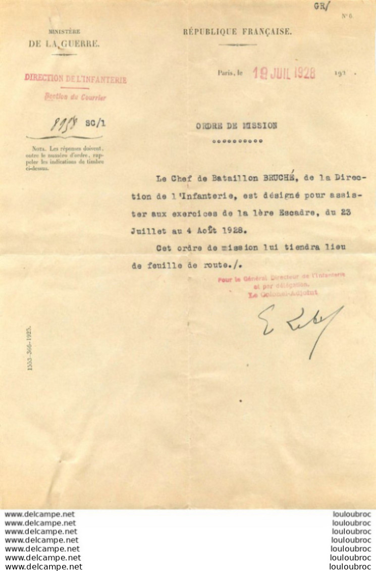 ORDRE DE MISSION CHEF DE BATAILLON BRUCHE POUR EXERCICES DE LA 1ere ESCADRE JUILLET ET AOUT 1928 - Autres & Non Classés