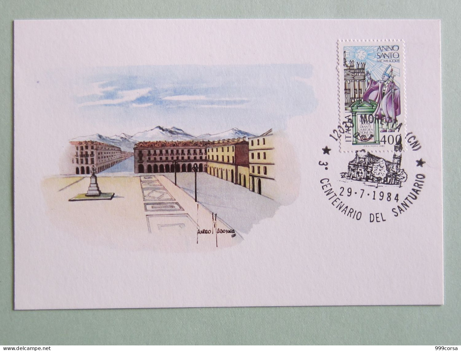 Italia, Architettura Chiese, 29-7-1984 Annullo Speciale 3° Cent. Santuario Moretta Su Cart. PT - Churches & Cathedrals