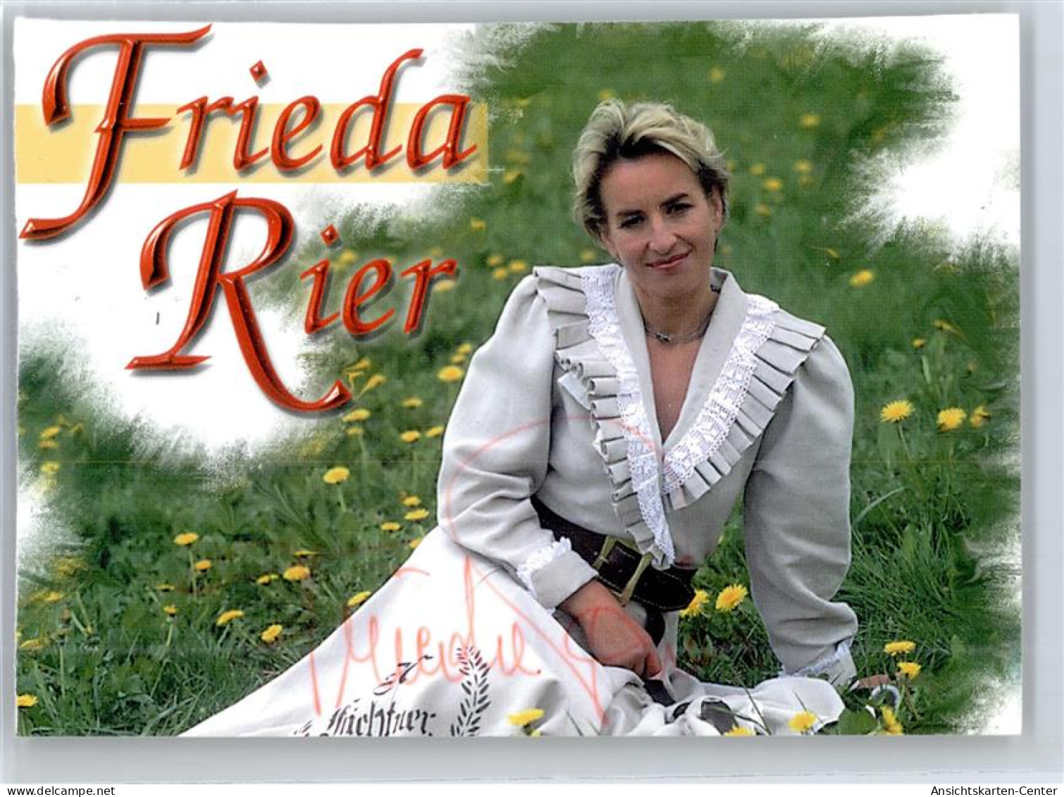 51302306 - Originalunterschrift Rier, Frieda - Sänger Und Musikanten
