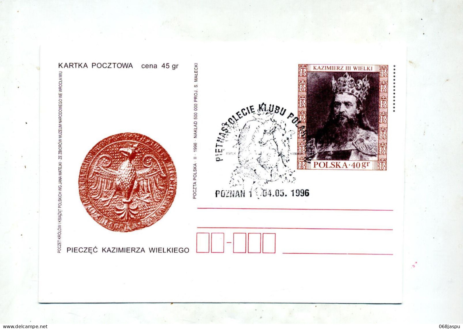 Carte Postale 40 Roi Wielki Cachet Poznan  ? - Postwaardestukken