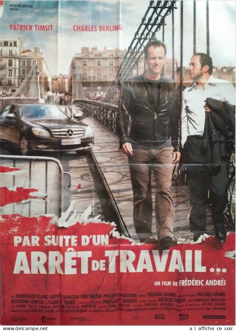 Affiche Cinéma Orginale Film PAR SUITE D'UN ARRÊT DE TRAVAIL... 120x160cm - Posters
