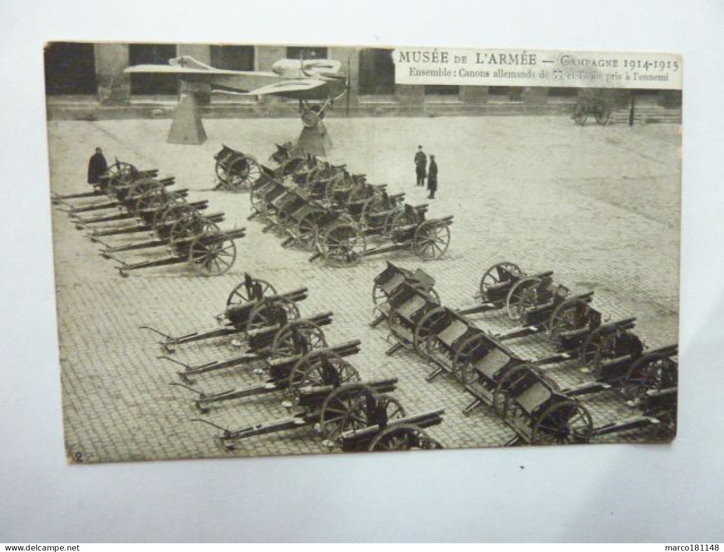 CAMPAGNE DE 1914-1915 - Musée De L'Armée - Canons Allemands De 77 Et Taube Pris à L'ennemie - Ausrüstung