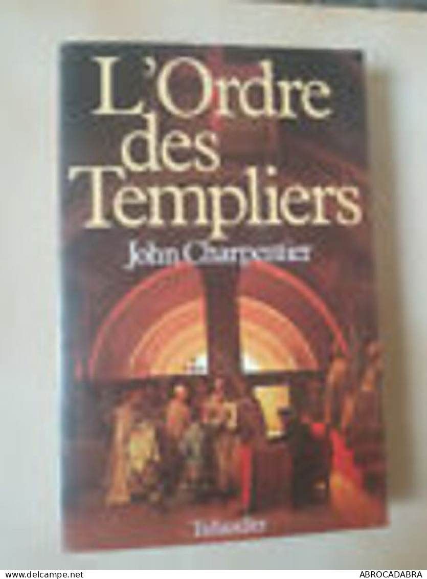 L'Ordre Des Templiers - Esoterismo