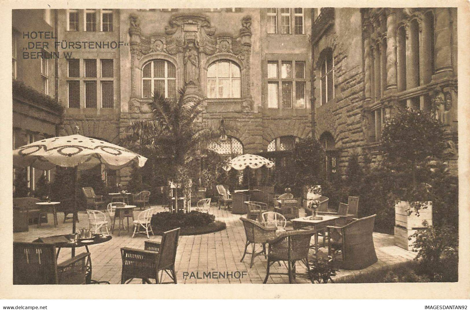 ALLEMAGNE #AS30654 BERLIN HOTEL DER FÜRSTENHOF PALMENHOF - Sonstige & Ohne Zuordnung