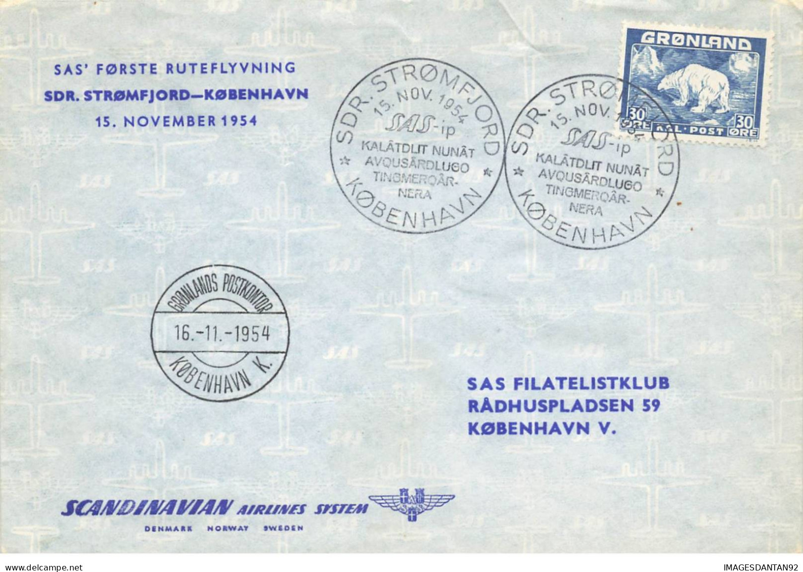 Groenland  GROELAND #36409 1954 SAS Forste Flyvning Sdr. Stromfjord - Kobenhavn 15-11-1954 - Briefe U. Dokumente