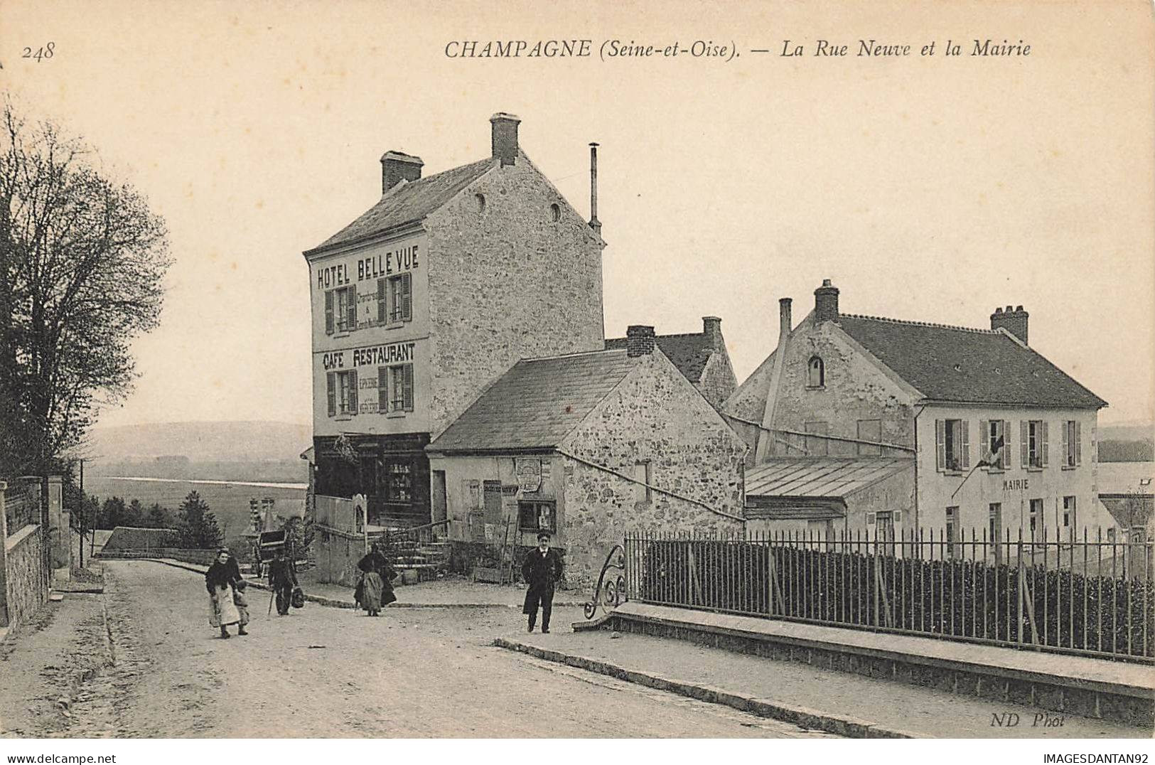 95 CHAMPAGNE #AS30105 LA RUE NEUVE ET LA MAIRIE HOTEL BELLEVUE - Champagne Sur Oise