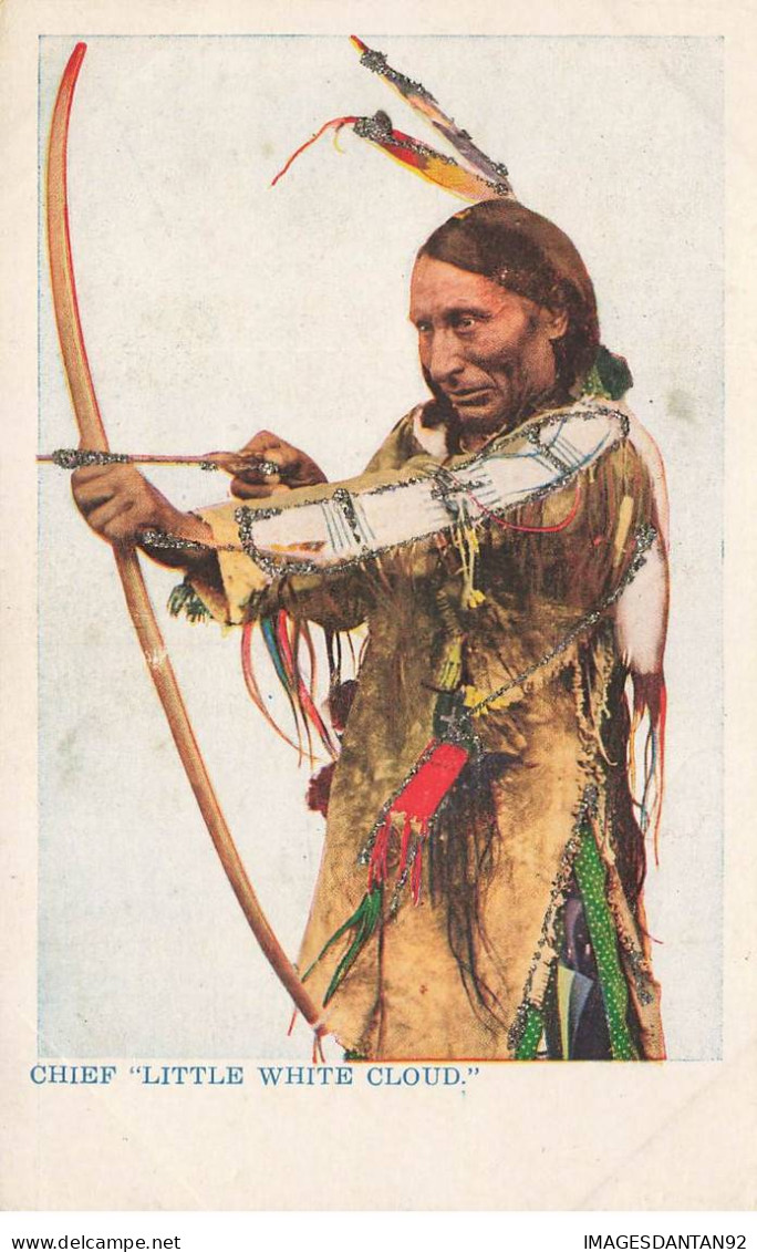INDIENS #MK41872 CHIEF LITTLE WHITE CLOUD ARC FLECHE - Native Americans