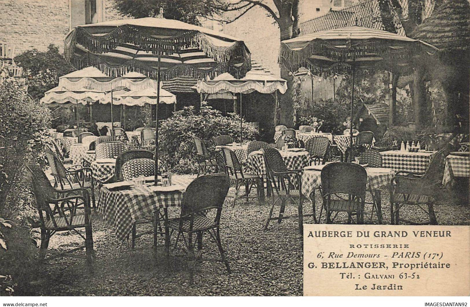 75017 PARIS #MK42862 AUBERGE DU GRAND VENEUR ROTISSERIE LE JARDIN - Cafés, Hôtels, Restaurants