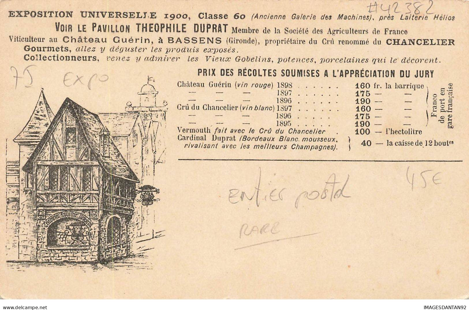 75 PARIS #FG42382 EXPOSITION UNIVERSELLE 1900 ENTIER POSTAL CARDINAL ANTHOISNE DUPRAT VITICULTEUR BASSENS - Exhibitions