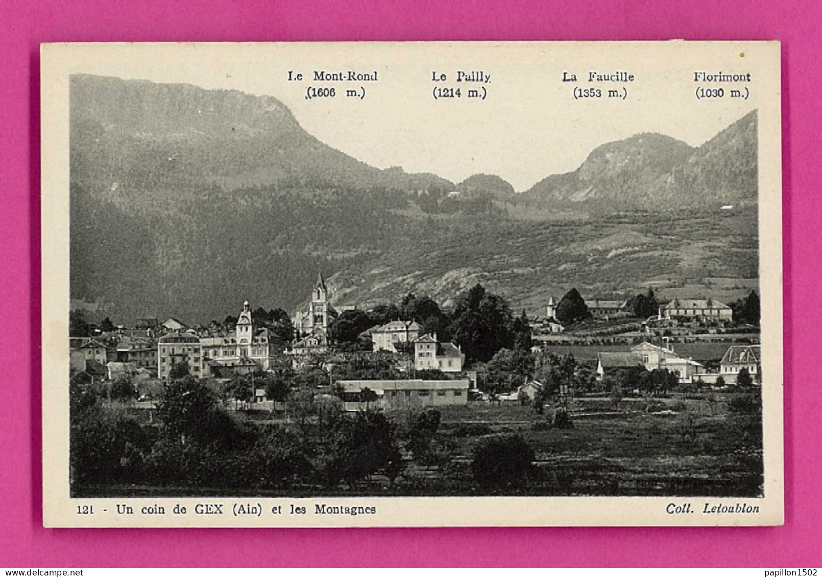 F-01-Gex-01P1 Un Coin De La Ville Et Les Montagnes, Cpa BE - Gex