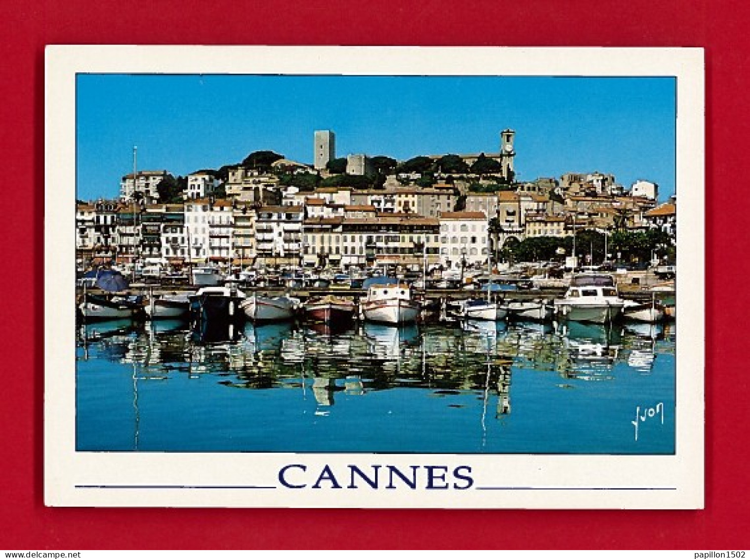 F-06-Cannes-05PH Le Vieux Port, Le Quai St Pierre Et Le Suquet, Voir Les Bâteaux, BE - Cannes