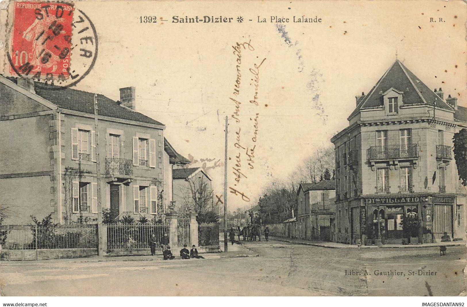 52 SAINT DIZIER #AS38308 LA PLACE LALANDE - Saint Dizier