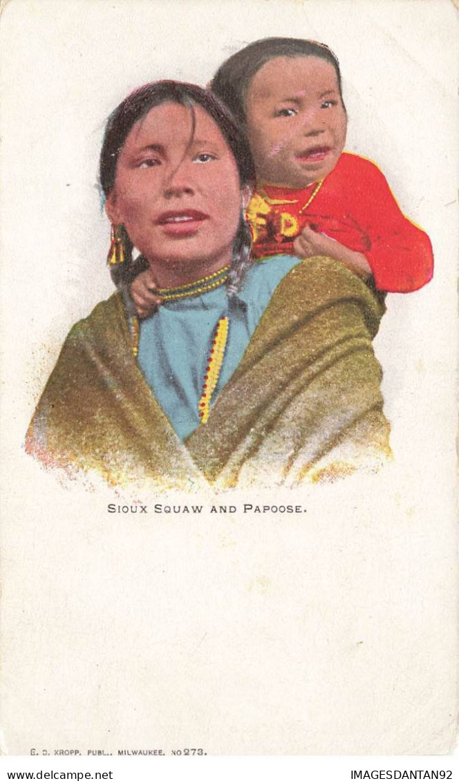 INDIENS #MK43829 SIOUX SQUAW AND PAPOOSE - Native Americans