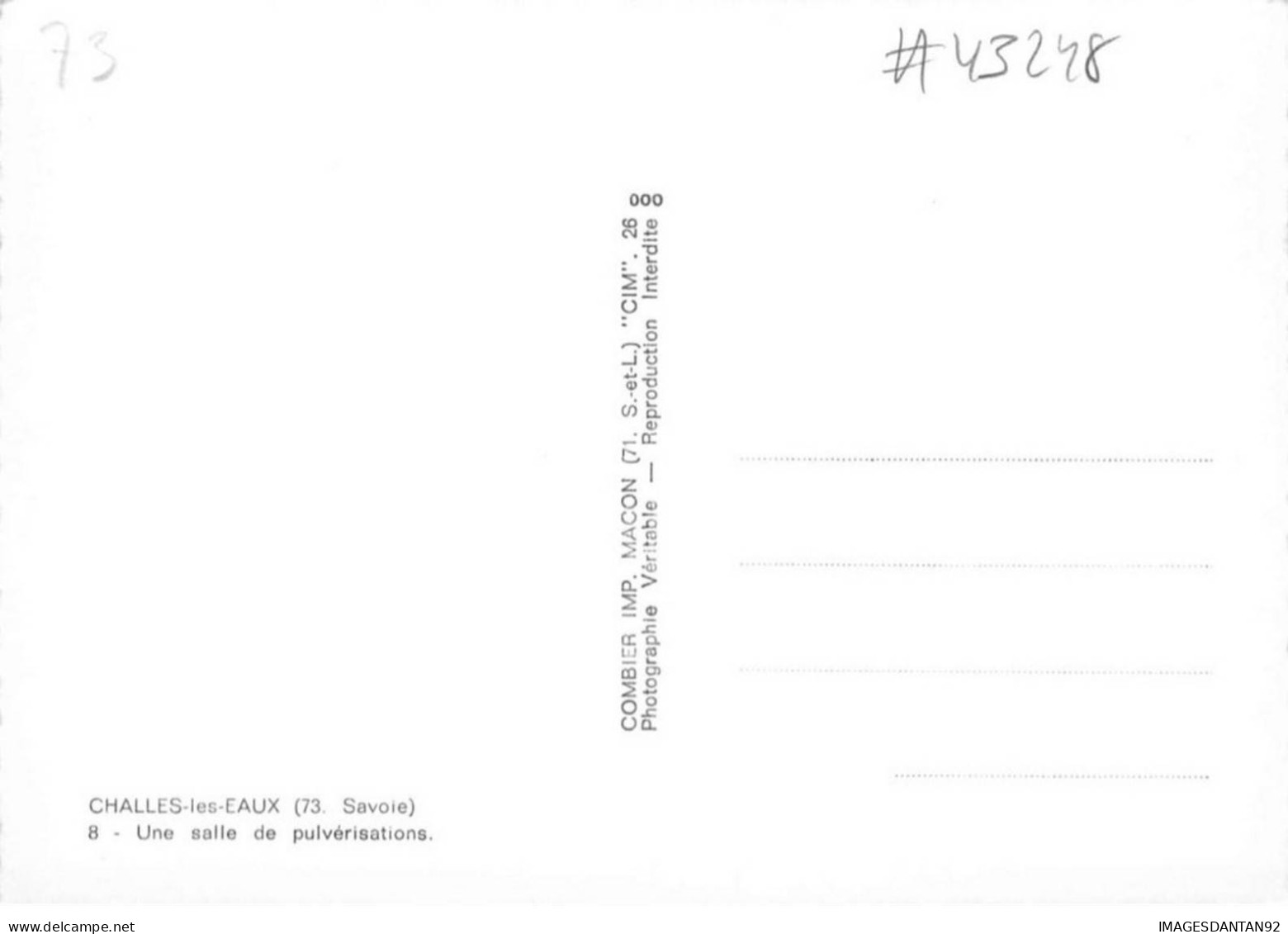 73 CHALLES LES EAUX #MK43248 UNE SALLE DE PULVERISATIONS - Other & Unclassified