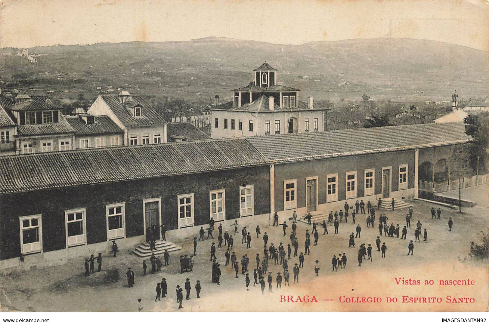 PORTUGAL #MK44637 BRAGA COLLEGIO DO ESPIRITO SANTO VISTAS AO NASCENTE - Braga