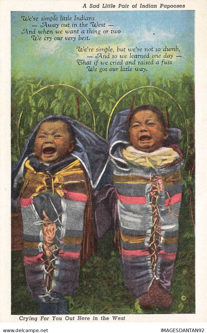INDIENS #MK41843 A SAD LITTLE PAIR OF INDIAN PAPOOSES . BEBES QUI PLEURE - Native Americans