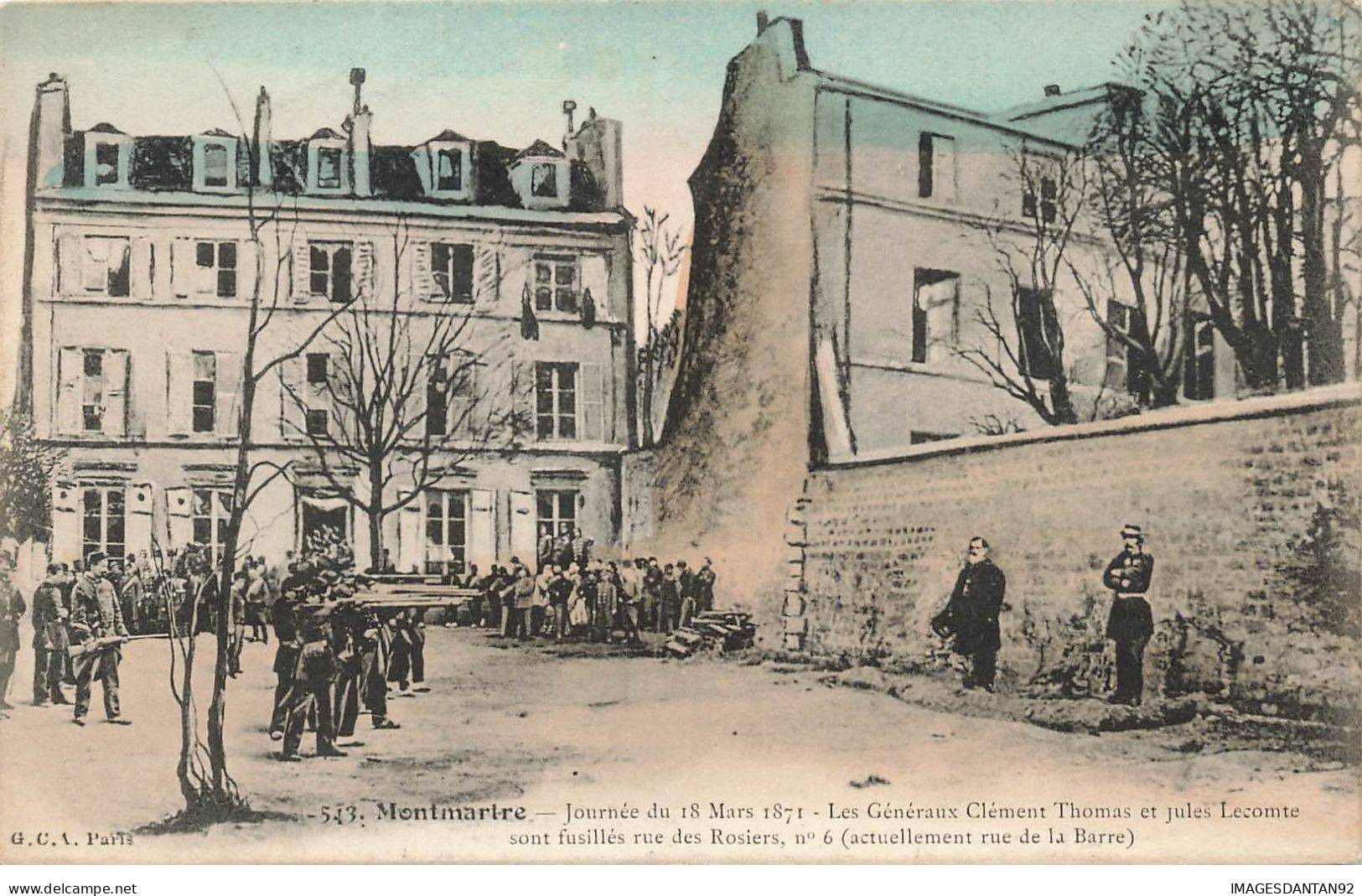 75018 PARIS #MK46403 MONTMARTRE LES GENERAUX CLEMENT THOMAS ET JULES LECOMTE SONT FUSILLES SUR DES ROSIERS 18 MARS 1871 - Arrondissement: 18