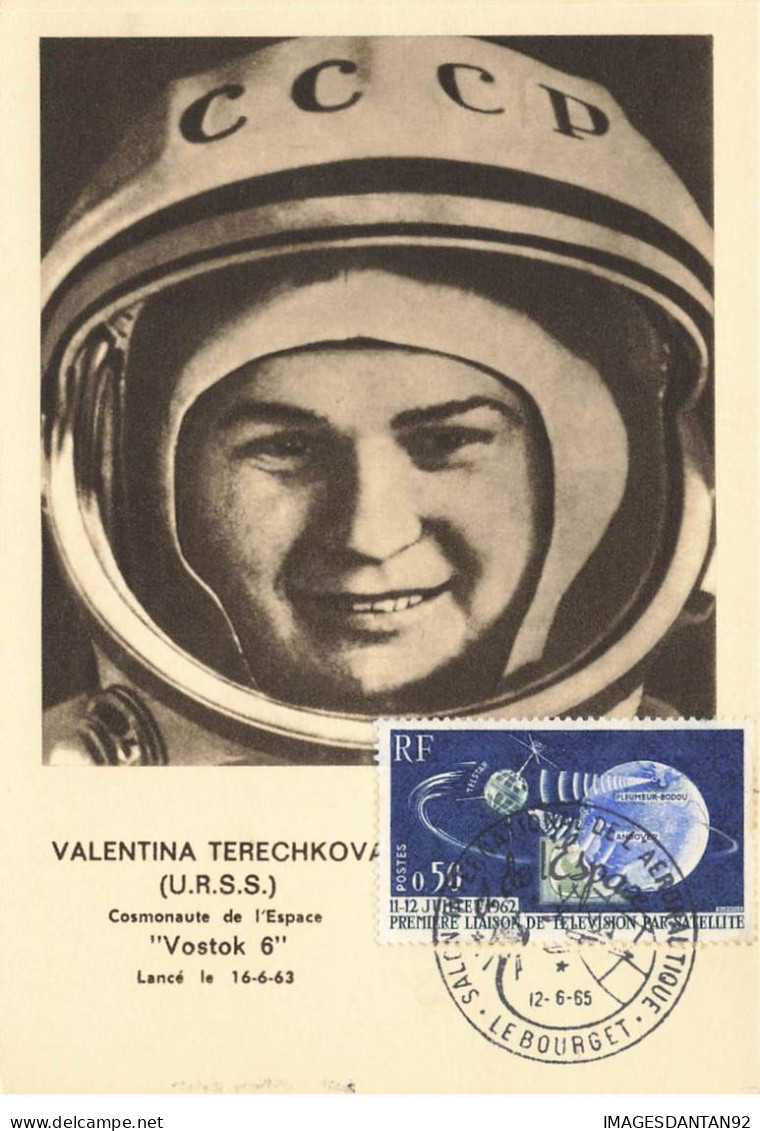 AVIATION ESPACE #FG46977 VALENTINA TERECHKOVA URSS RUSSIE LE BOURGET CARTE MAXIMUM - Ruimtevaart