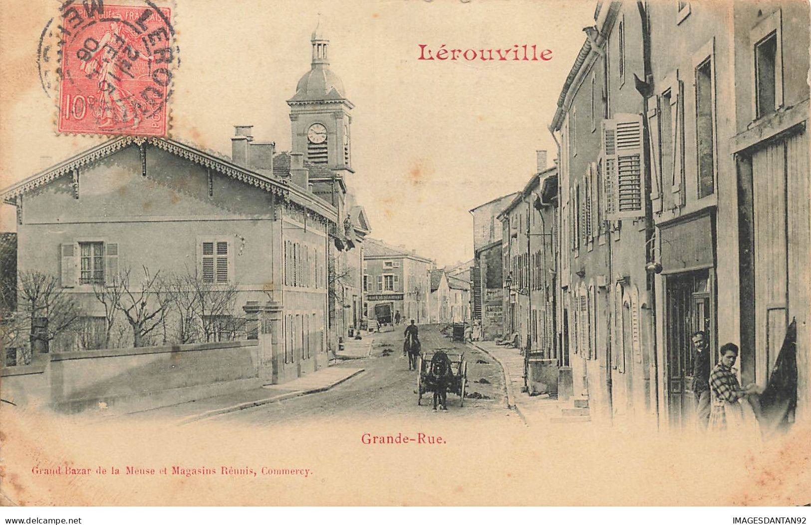 55 LEROUVILLE #MK46313 GRANDE RUE - Lerouville