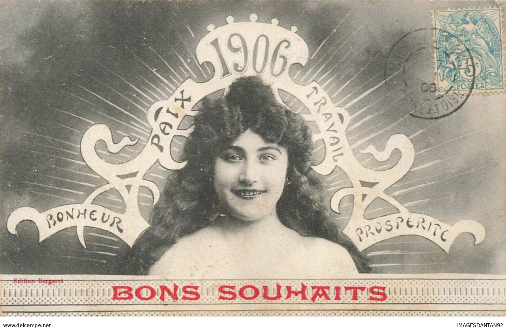 FANTAISIES #MK45947 BON SOUHAITS 1906 BONHEUR PAIX TRAVAIL PROSPERITE 1906 UNE FEMME - Frauen