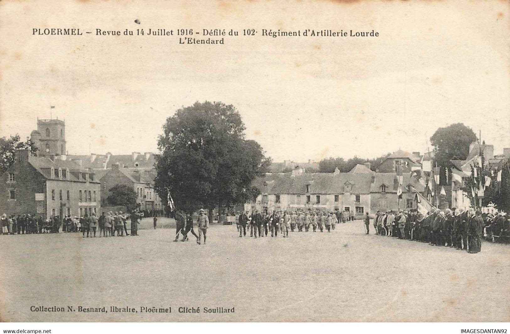 56 PLOERMEL #MK46315 DEFILE DU 102 REGIMENT D ARTILLERIE LOURDE L ETENDARD + CACHET 102 REG D ARTILLERIE LOURDE - Ploërmel