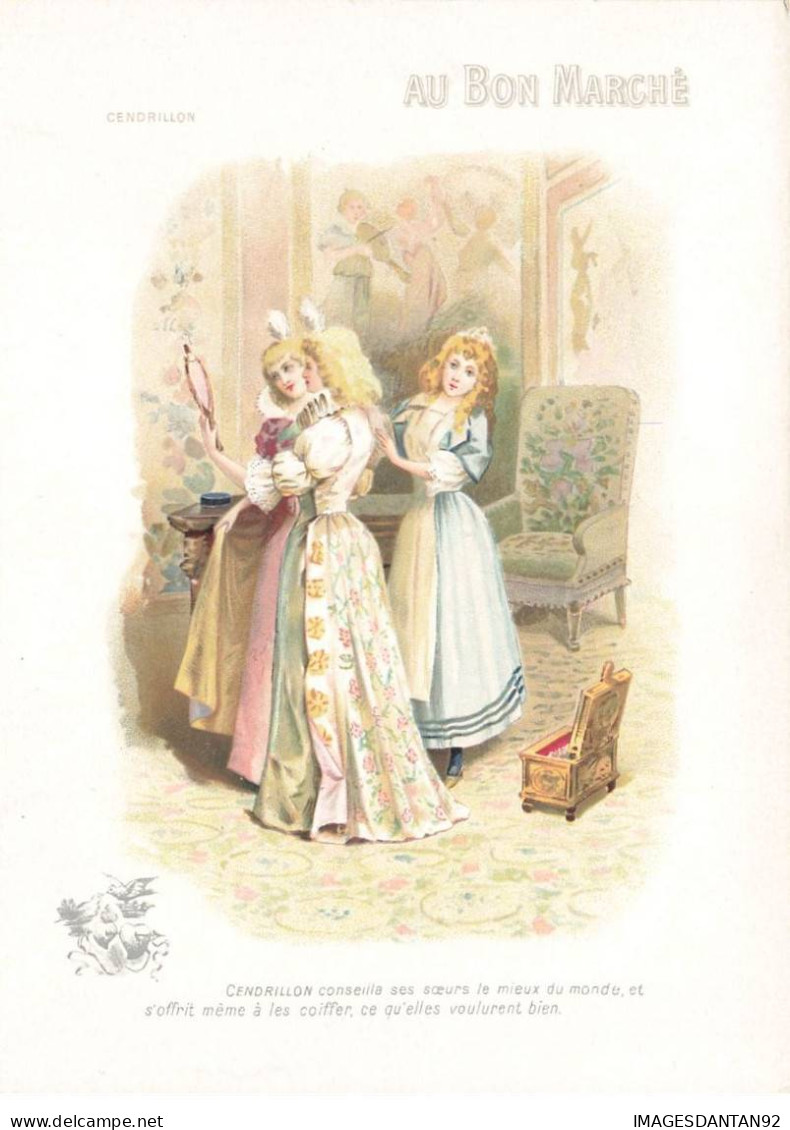 CHROMO #MK41202 AU BON MARCHE CENDRILLON CONSEILLA SES SOEURS COIFFURE MIROIR - Au Bon Marché