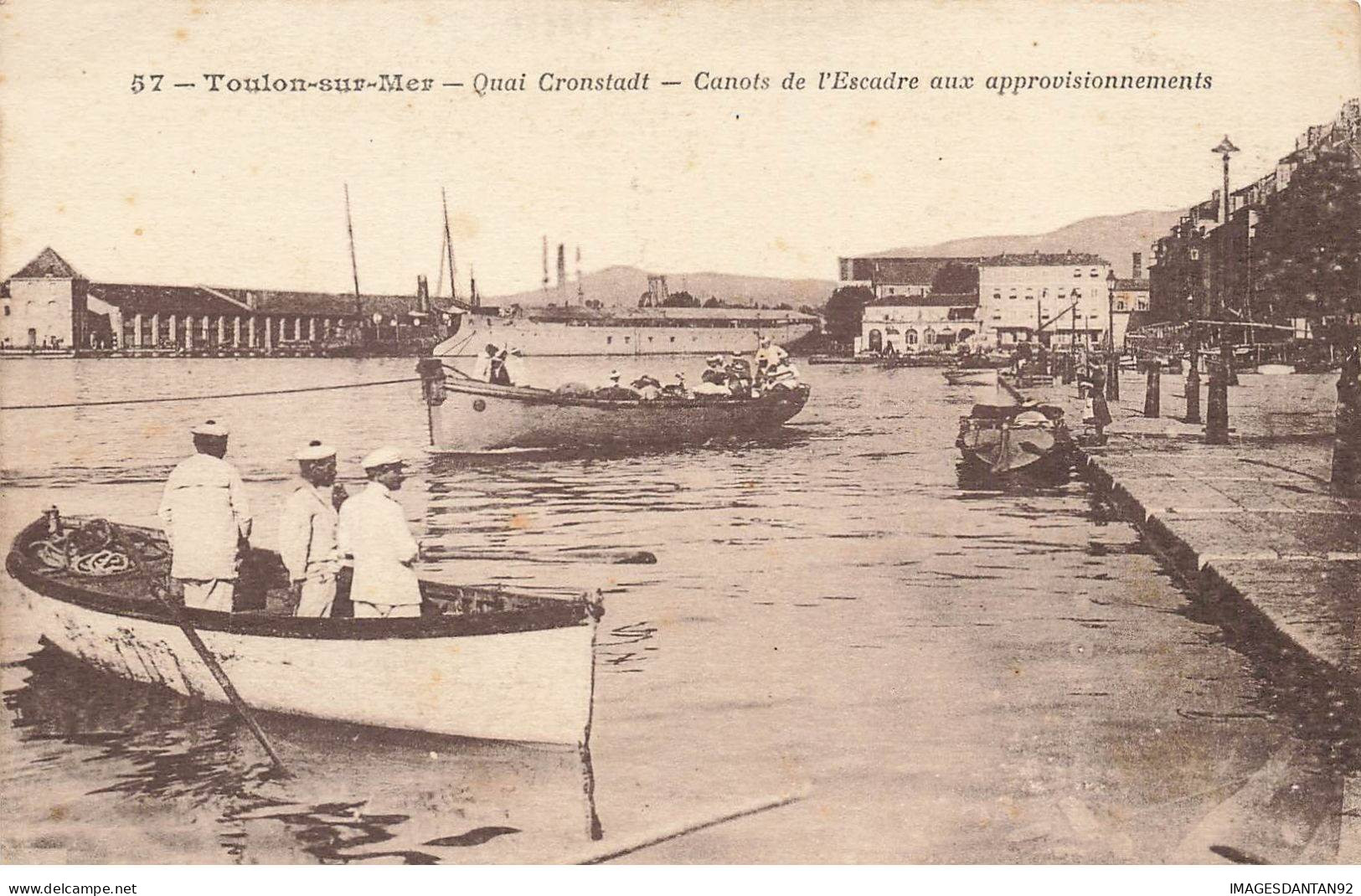 83 TOULON SUR MER #AS38608 QUAI CRONSTADT CANOTS DE L ESCADRE AUX APPROVISIONNEMENTS - Toulon