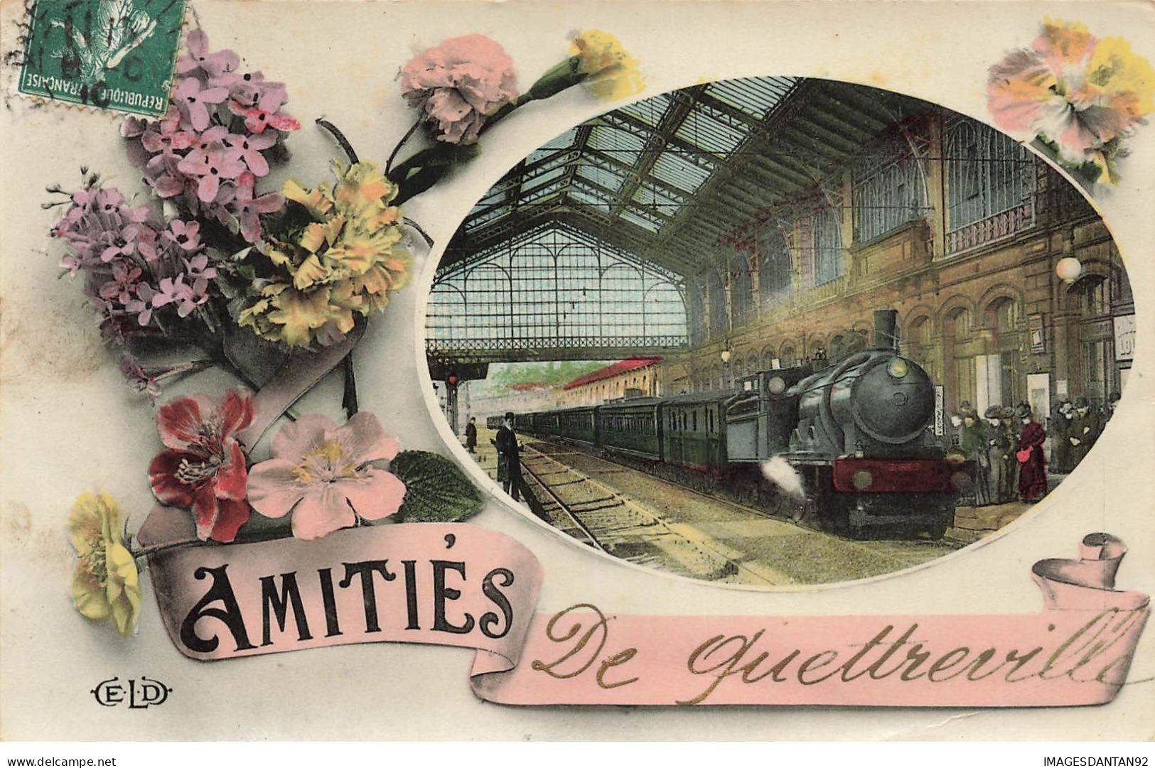 50 QUETTREVILLE #MK46286 AMITIES TRAIN GARE - Other & Unclassified