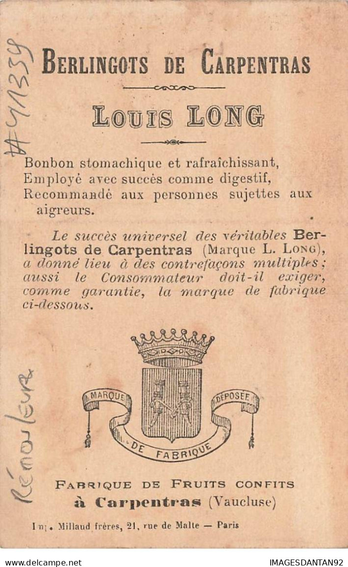 CHROMO #MK41339 BERLINGOTS DE CARPENTRAS LOUIS LONG UN REMOULEUR CARPENTRAS - Andere & Zonder Classificatie