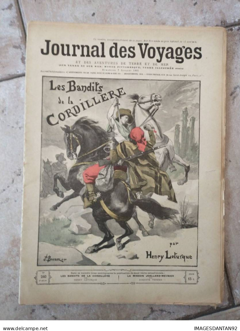 JOURNAL DES VOYAGES N° 240 JUILLET 1901 BANDITS DE LA CORDILLERE - Sonstige & Ohne Zuordnung
