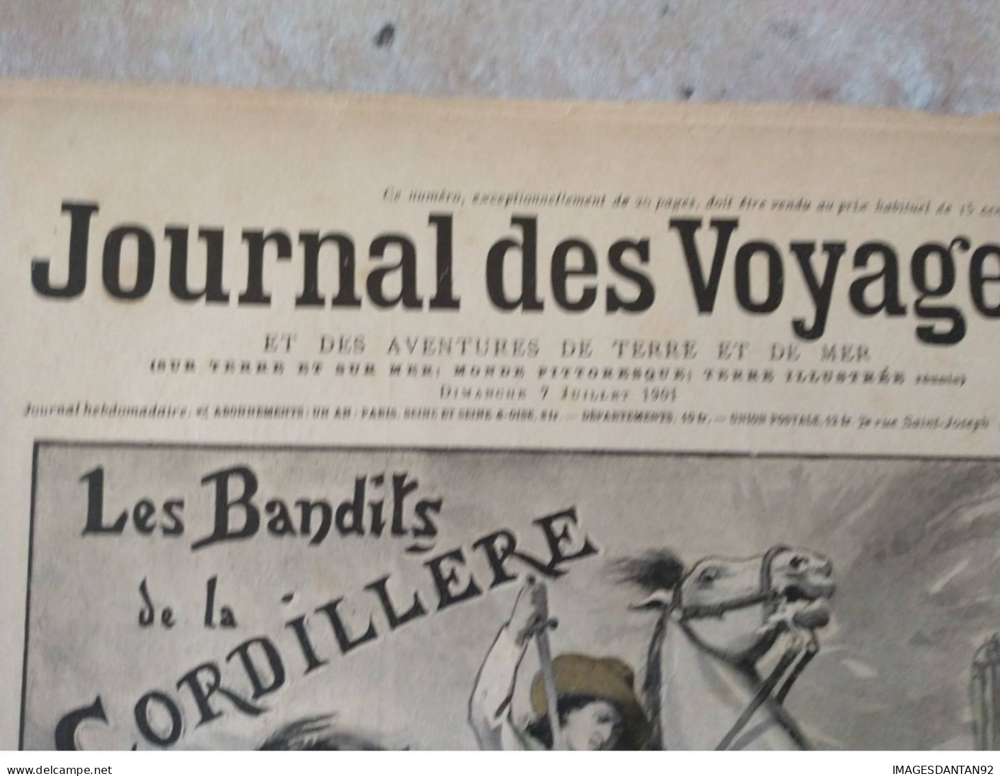 JOURNAL DES VOYAGES N° 240 JUILLET 1901 BANDITS DE LA CORDILLERE - Sonstige & Ohne Zuordnung