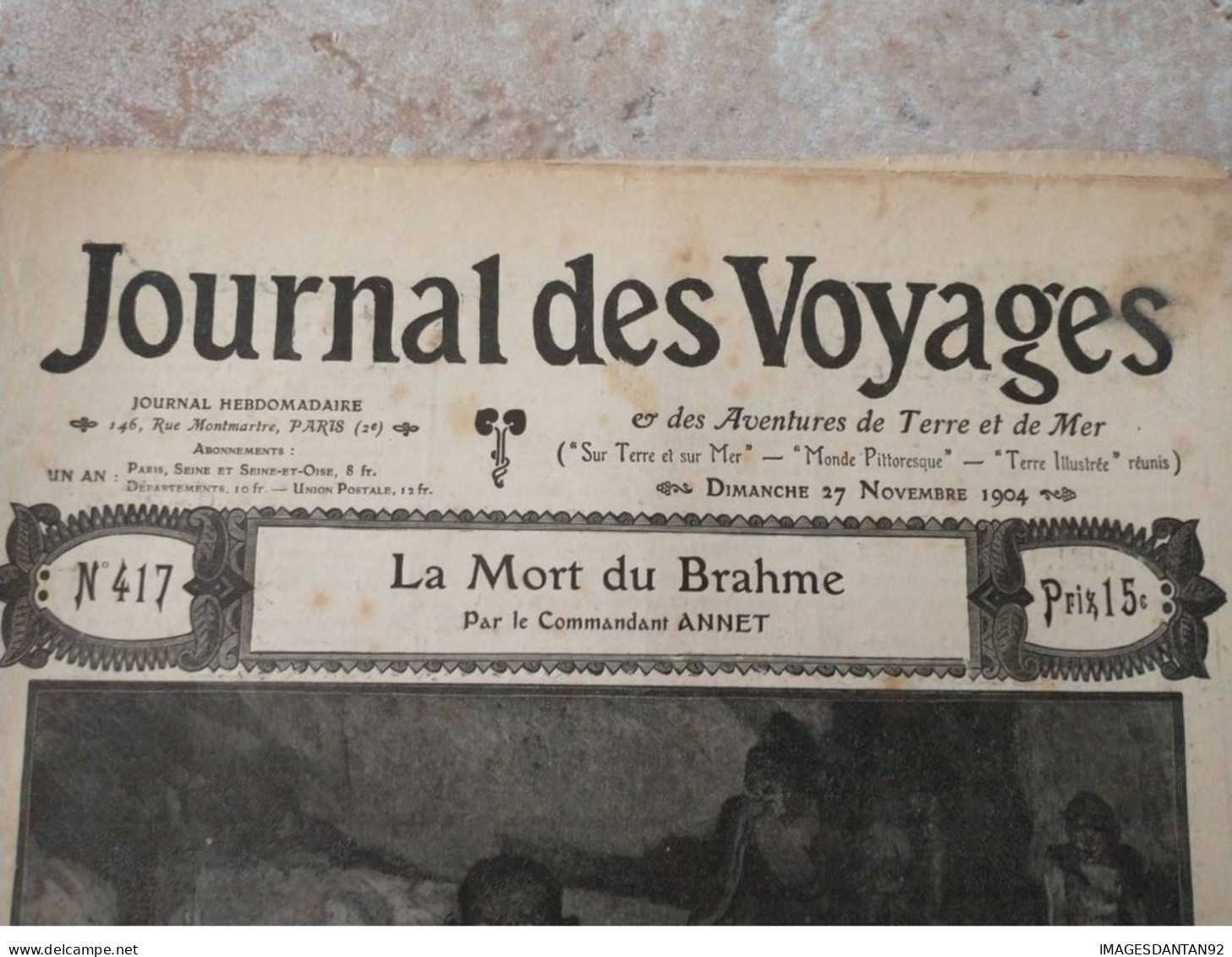 JOURNAL DES VOYAGES N° 417  NOVEMBRE 1904 LA MORT DU BRAHME - Other & Unclassified